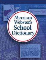 Merriam-Webster's School Dictionary