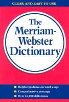 The Merriam-Webster Dictionary