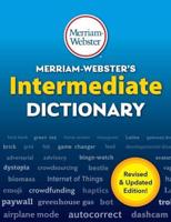 Merriam-Webster's Intermediate Dictionary. Students Grades 6-8, Ages 11-14