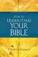 How to Understand Your Bible