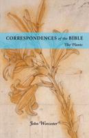 CORRESPONDENCES OF THE BIBLE: PLANTS Volume 2