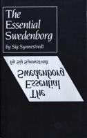 THE ESSENTIAL SWEDENBORG