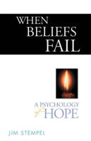 When Beliefs Fail
