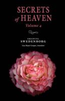 Secrets of Heaven. Volume 4
