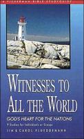 Witnesses to All the World