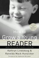 How to Grow a Young Reader