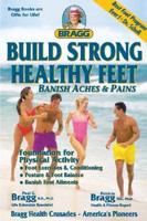 Bragg Build Strong Healthy Feet