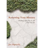 Renewing Your Ministry