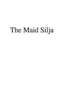 The Maid Silja