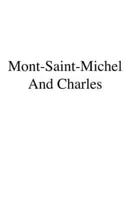 Mont-Saint-Michael and Chartres