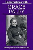 Conversations With Grace Paley