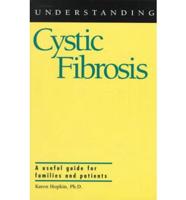 Understanding Cystic Fibrosis