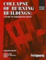 Collapse Of Burning Buildings Study Guide
