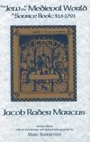 The Jew in the Medieval World