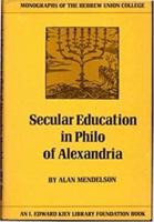 Secular Education in Philo of Alexandria