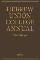 Hebrew Union College Annual Volume 91