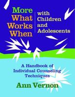 What Works When With Children and Adolescents