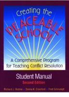 Creating the Peaceable School, Student Manual