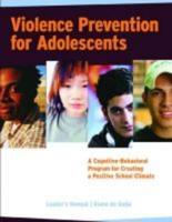 Violence Prevention for Adolescents Student Workbook