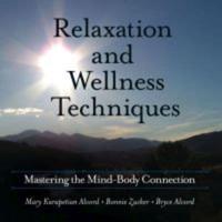 Relaxation and Wellness Techniques