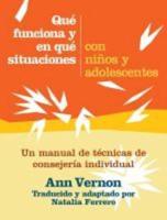 Qué Funciona Y En Qué Situaciones Con Niños Y Adolescents