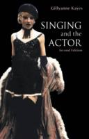 Singing and the Actor