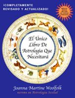 El Único Libro De Astrología Que Necesitará