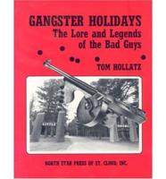 Gangster Holidays