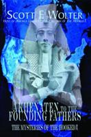 Akhenaten to the Founding Fathers