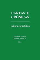 Cartas E Cronicas: Leitura Jornalistica