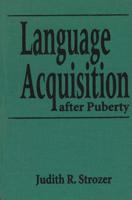 Language Acquisition After Puberty