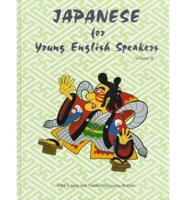 JAPANESE FOR YOUNG ENGLISH SPEAKERS