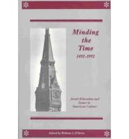 Minding the Time, 1492-1992