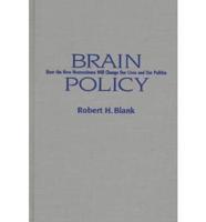 Brain Policy