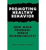 Promoting Healthy Behavior