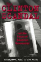 The Clinton Scandal and the Future of American Government