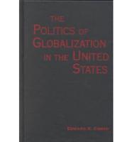 The Politics of Globalization in the United States