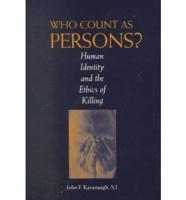 Who Count as Persons?