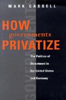 How Governments Privatize