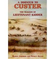 A Dispatch to Custer