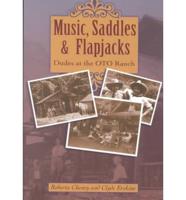 Music, Saddles & Flapjacks