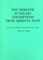 The Meroitic Funerary Inscriptions from Arminna West