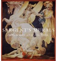 Sargent's Murals in the Museum of Fine Arts, Boston