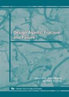 DESIGN AGAINST FRACTURE AND FAILURE