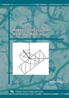 Maxwell Stresses and Dielectric Materials