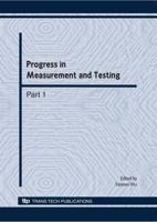 Progress in Measurement and Testing