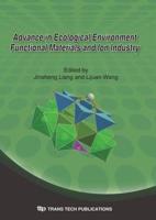 Advance in Ecological Environment Functional Materials and Ion Industry