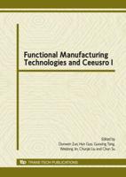 Functional Manufacturing Technologies and Ceeusro I