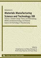 Advances in Materials Manufacturing Science & Technology XIII Volume II