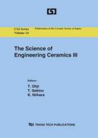 The Science of Engineering Ceramics III